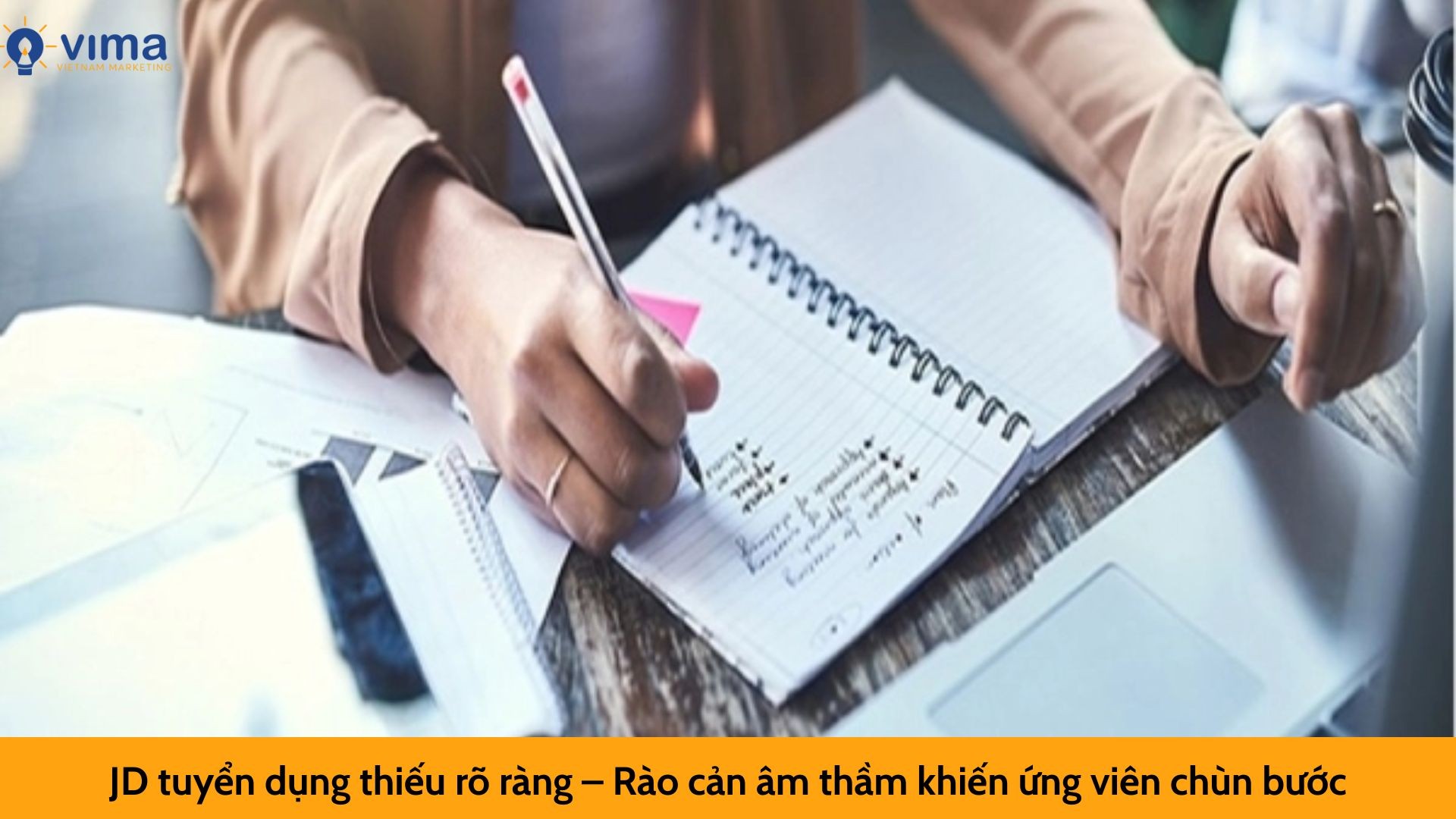 JD tuyển dụng thiếu rõ ràng – Rào cản âm thầm khiến ứng viên chùn bước